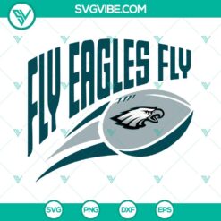 Fly Eagles Fly SVG Files, Philadelphia Eagles SVG File, Football SVG File, Super
