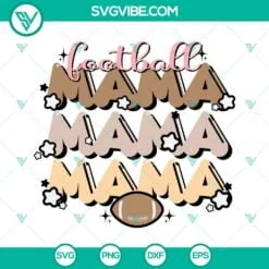 Football, Sports, SVG Files, Football Mama SVG File, Football Mom SVG File 2