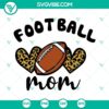 Football Mom SVG with Leopard Heart design, perfect for football moms. High-quality football mama SVG file. Great for crafting and personalizing!