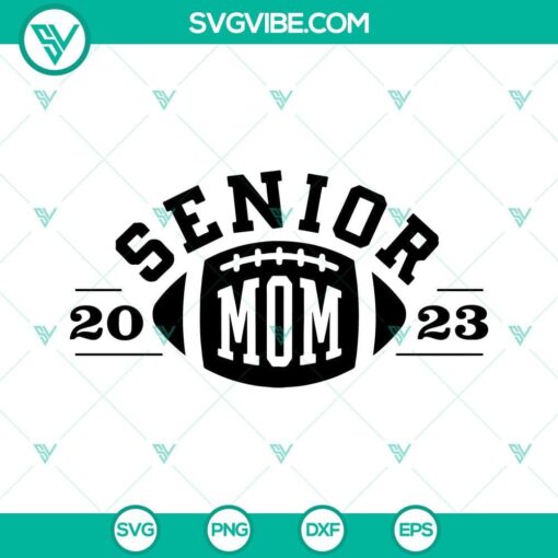 football senior 2023 mom svg football mom svg football cut file 8 mockup