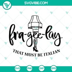 Christmas, Movies, SVG Files, Fra Gee Lay Leg Lamp Christmas SVG Download, 2