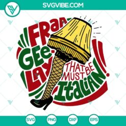 Christmas, Movies, SVG Files, Fra Gee Lay Leg Lamp Christmas SVG Download, 3