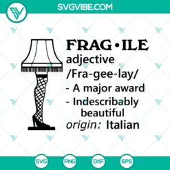 Fragile Leg Lamp SVG Image, A Major Award SVG Images, Christmas Story SVG Images,