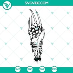 Freddy Krueger Hand SVG Download, Never Sleep Again SVG Images, Sweet Dream SVG Images