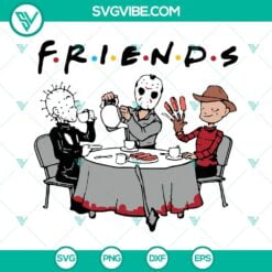 Halloween, SVG Files, Freddy Krueger Jason Voorhees Friends SVG Image PNG DXF 16