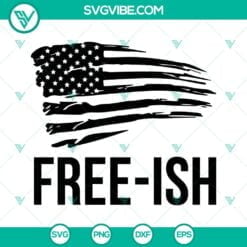 Juneteenth, SVG Files, Free-ish Since 1865 USA Distressed Flag SVG Files, USA 11