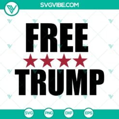 Donald Trump, SVG Files, Free Trump SVG Download, Trump 2024 SVG Download, Mean 13