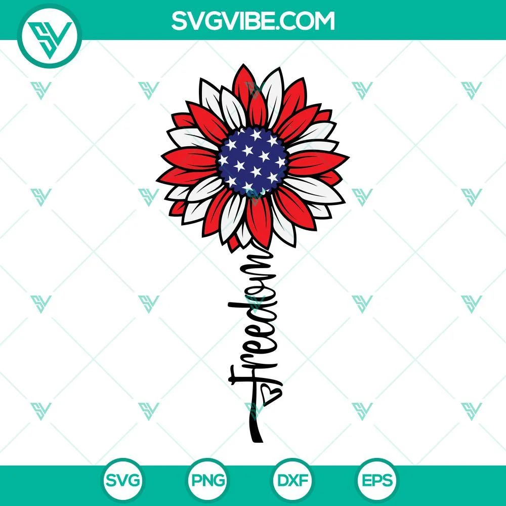 4th Of July, SVG Files, Freedom Sunflower SVG Files, July 4th SVG Image, 1