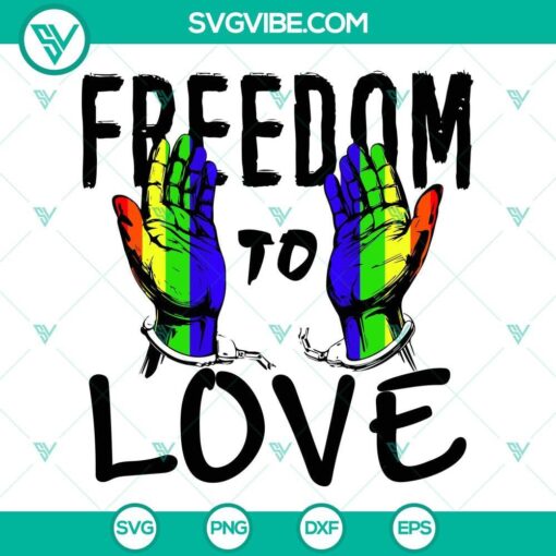 freedom to love svg rainbow flag hand svg lgbt history month svg png dxf eps cut files 6 mockup