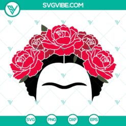 SVG Files, Trending, Frida Kahlo Florals SVG File, Frida Kahlo Mexican Artist 5