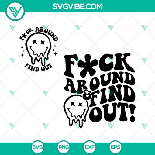 fuck around and find out svg mom club smiley svg png dxf eps cricut 9 mockup