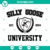 Silly Goose University SVG files for digital download - comical and entertaining design perfect for crafting projects.