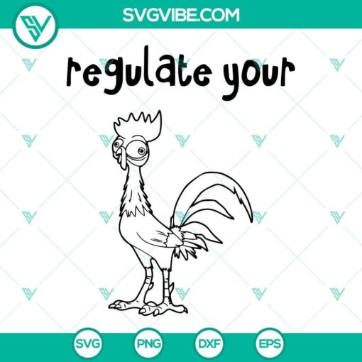 funny regulate your cock hei rooster svg png dxf eps cut files for cricut silhouette 3 mockup