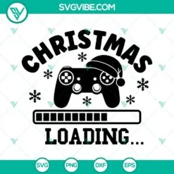 Christmas, SVG Files, Gamer Christmas Loading SVG Images, Funny Christmas 2