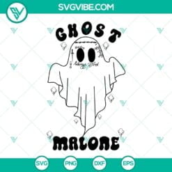 Halloween, Musics, SVG Files, Ghost Malone Halloween SVG Download, Funny Ghost 2