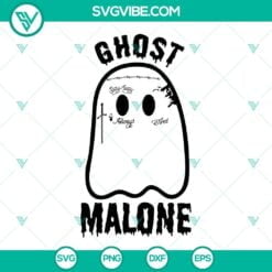 Halloween, Musics, SVG Files, Ghost Malone SVG Download, Cute Ghost Halloween 2