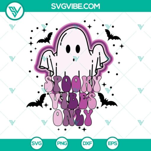 ghost spooky vibes only halloween svg png dxf eps cut files for cricut silhouette 6 mockup