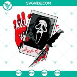 Halloween, SVG Files, Ghostface Call Me SVG Images, Scream SVG File, Ghost Face 5