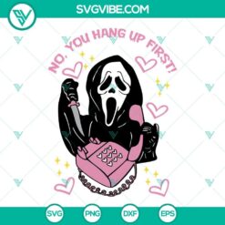 Ghostface Calling SVG Download Bundle, No You Hang Up SVG Files, Ghostface 5