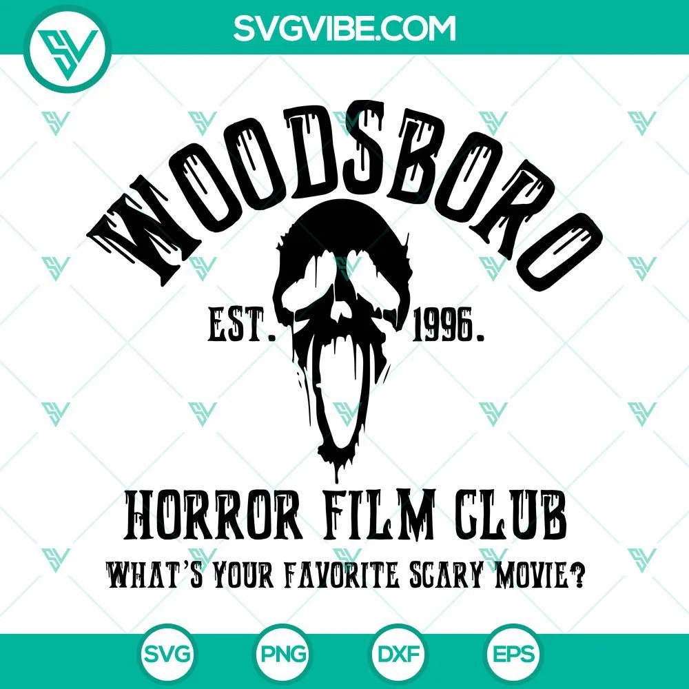 Halloween, SVG Files, GhostFace SVG Images, Woodsboro Horror Film Club SVG 1