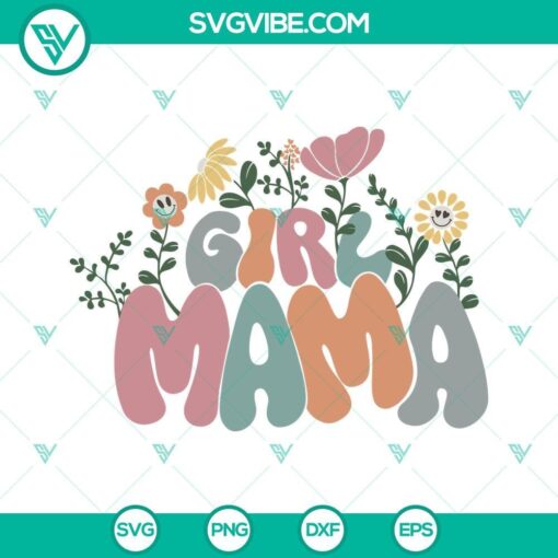 girl mama svg girl mom svg mom of girls svg mama floral svg mothers day svg mama svg 8 mockup