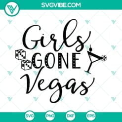 SVG Files, Trending, Girls Gone Vegas SVG Images PNG DXF EPS Cut Files Clipart 2