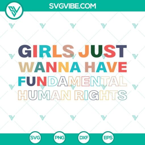 girls just wanna have fundamental human rights svg girl power svg pro choice svg abortion svg womens rights svg 9 mockup