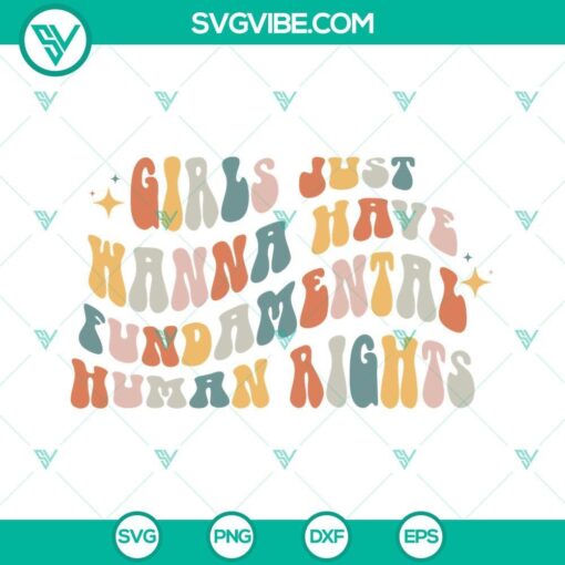 girls just wanna have fundamental human rights svg png dxf eps cricut 4 mockup