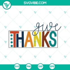 SVG Files, Thanks Giving, So Very Thankful SVG File, Thankful Thanksgiving SVG 4