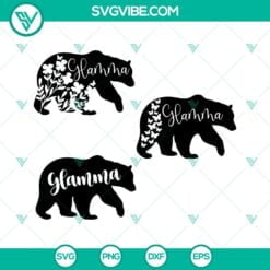 Family, Grandma, SVG Files, Glamma Bear Svg, Grandma Svg Files, Grandma Life 14