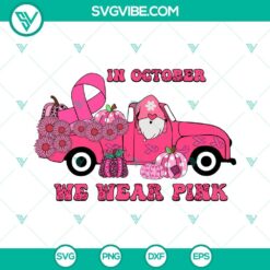 Cancer, SVG Files, Gnome And Pumpkin Truck Breast Cancer SVG Download, In 17