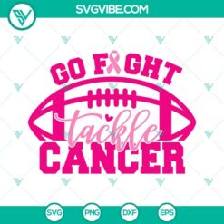 Cancer, Football, Sports, SVG Files, Go Fight Tackle Cancer SVG Images, Breast 1