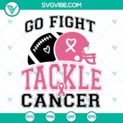 Awareness, Cancer, Sports, SVG Files, Go Fight Tackle Cancer SVG Files, 15