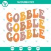 Thanksgiving Gobble Gobble SVG file for download. Includes PNG, DXF, EPS cut files for crafts. Perfect for holiday projects.