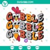 Thanksgiving themed Gobble Gobble Gobble SVG images with Turkey design, perfect for crafting projects.