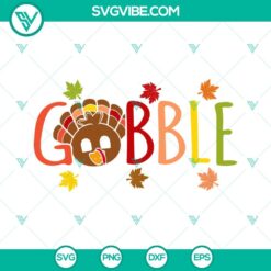 SVG Files, Thanks Giving, Gobble SVG Image, Turkey SVG File, Turkey 15