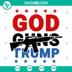 Donald Trump, SVG Files, God Guns Trump SVG Files, Trump 2024 SVG Files, 8