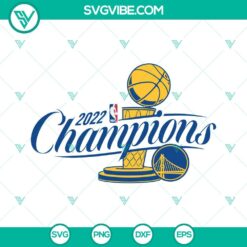 Basketball, Sports, SVG Files, Golden State Warriors Champions 2022 SVG Images 2