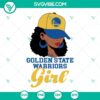 Golden State Warriors Black Girl SVG File featuring Warriors team logo and design elements for sports fans and basketball enthusiasts.