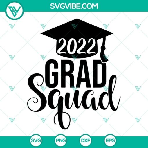 grad squad 2022 svg 2022 grad svg proud of a 2022 graduate svg graduation cap svg 1 mockup