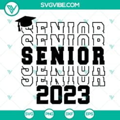 School, SVG Files, Graduation 2023 SVG File, Senior 2023 SVG Files, Class Of 11