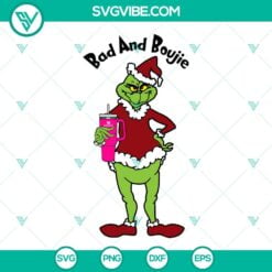 Christmas, SVG Files, Grinch Bad And Boujie SVG Images, Grinch With Pink 4