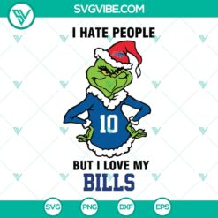 Grinch Buffalo Bills SVG Download, I Hate People But I Love My Bills Football SVG Images PNG DXF EPS Cut Files