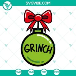 Grinch Bundle SVG Image, Baby Grinch SVG Download, Ornament Christmas SVG Files, 9