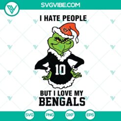 Grinch Cincinnati Bengals SVG Files, I Hate People But I Love My Bengals SVG Images, Cincinnati Bengals Christmas SVG File