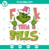Grinch Middle Finger SVG design with "Fuck Them Bills" quote in pink. Perfect for download.
