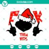 Christmas, SVG Files, Grinch Mode On SVG Download, Grinch Christmas SVG Files, 14