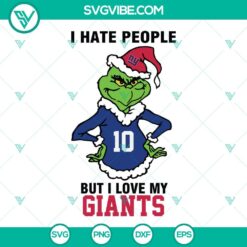 Grinch New York Giants football SVG file with text "I Hate People But I Love My New York Giants". Perfect for DIY projects.