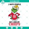 Grinch Kansas City Chiefs SVG design, "I Hate People But I Love My Chiefs" Football Christmas SVG download, perfect for Chiefs fans.