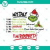 Grinch themed schedule SVG images for download with "Grinch My Day I'm Booked" design. Perfect for holiday planner.